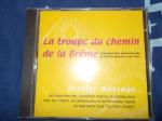 Cd de la troupe du : chemin de la brême  - Miniature